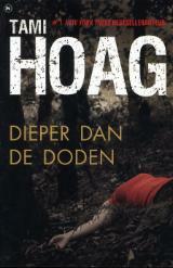 Dieper dan de doden by Corry van Bree, Tami Hoag