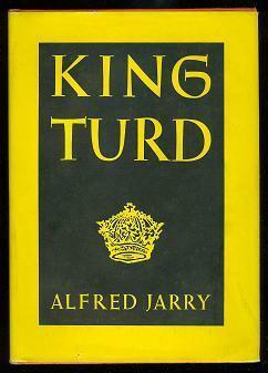 King Turd by Alfred Jarry