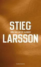 Män som hatar kvinnor by Stieg Larsson