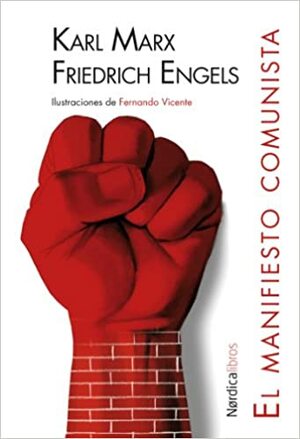 El manifiesto comunista by Karl Marx, Friedrich Engels