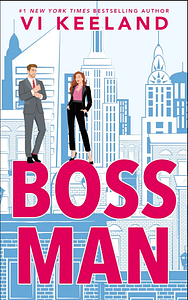 Bossman by Vi Keeland