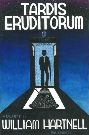TARDIS Eruditorum - A Critical History of Doctor Who Volume 3: Jon Pertwee by Elizabeth Sandifer