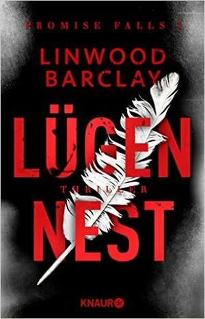 Lügennest by Linwood Barclay