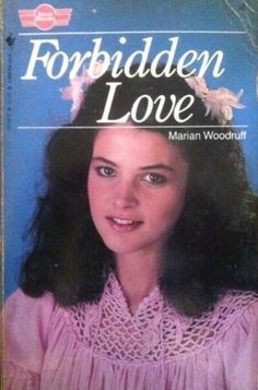 Forbidden Love by Marian Woodruff