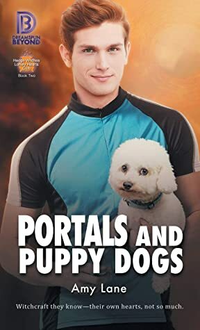 Portals and Puppy Dogs by Amy Lane