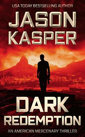 Dark Redemption by Jason Kasper