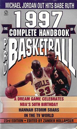 The Complete Handbook of Pro Basketball 1997 by Zander Hollander