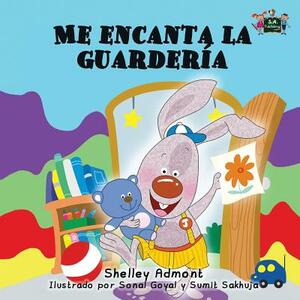 Me encanta la guardería: I Love to Go to Daycare (Spanish Edition) by Kidkiddos Books, Shelley Admont