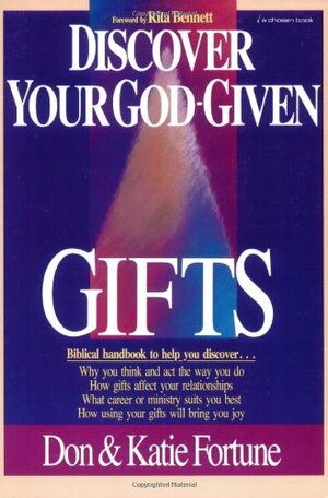 Discover Your God-Given Gifts by Don Fortune