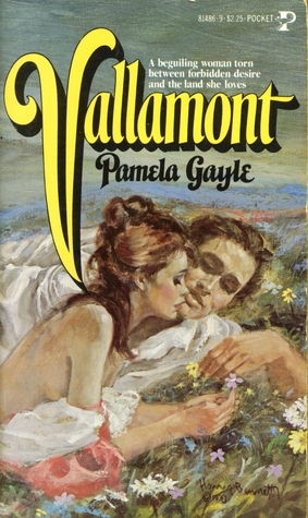 Vallamont by Charles Veley, Pamela Gayle