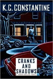 Cranks and Shadows by K.C. Constantine