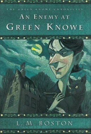 An Enemy at Green Knowe by L.M. Boston