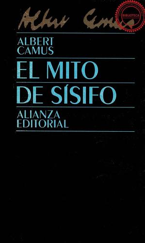 El mito de Sísifo by Albert Camus