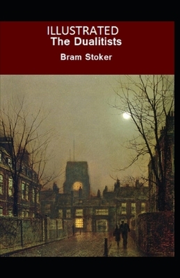 The Dualitists by Bram Stoker