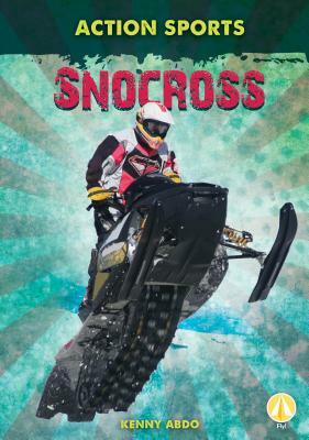 Snocross by Kenny Abdo