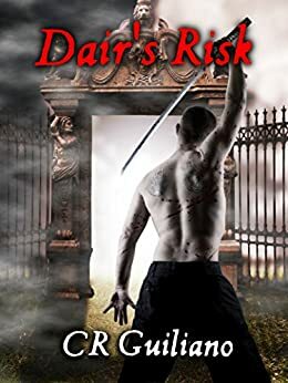 Dair's Risk by C.R. Guiliano