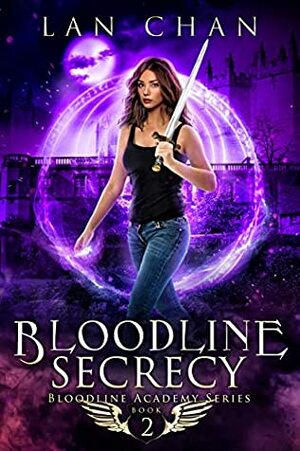 Bloodline Secrecy by Lan Chan