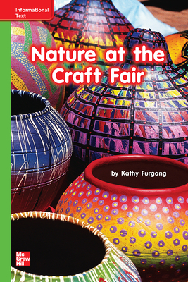 Reading Wonders Leveled Reader Nature at the Craft Fair: Beyond Unit 9 Week 3 Grade K by 