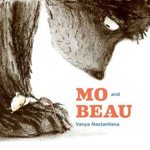 Mo and Beau by Vanya Nastanlieva