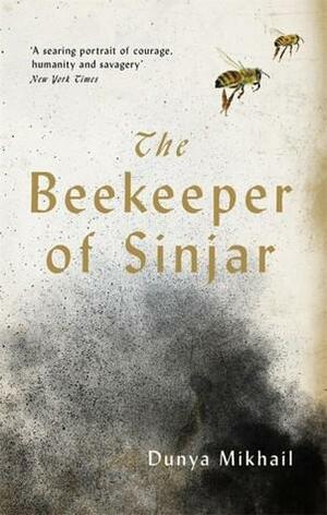The Beekeeper of Sinjar by Dunya Mikhail