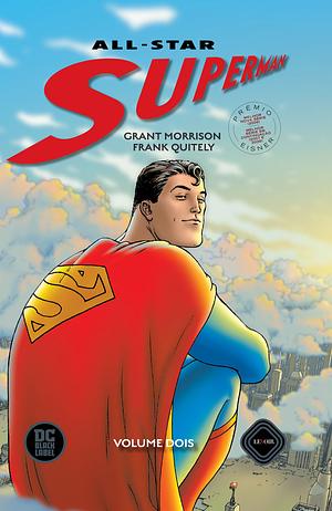 All-Star Superman: Volume Dois by Grant Morrison