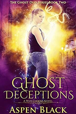 Ghost Deceptions by Aspen Black