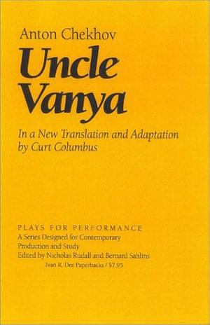 Uncle Vanya by Anton Chekhov