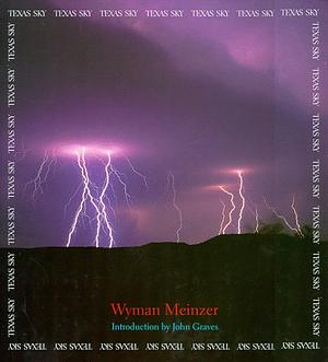 Texas Sky by Wyman Meinzer