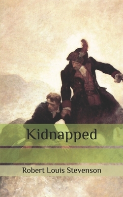 Kidnapped by Robert Louis Stevenson