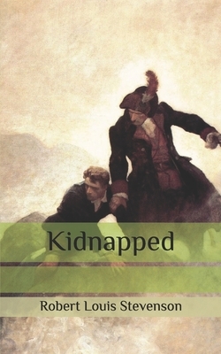 Kidnapped by Robert Louis Stevenson