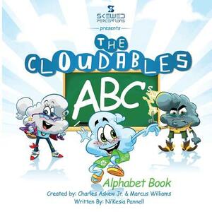 The Cloudables: ABCs by Marcus Williams, Charles V. Askew Jr, Ni'kesia Pannell