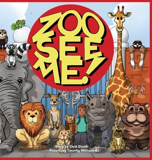 Zoo See Me! by Chris Distler