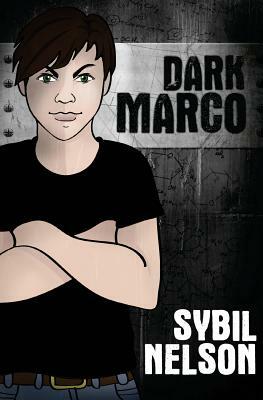 Dark Marco Vol. 1 by Sybil Nelson