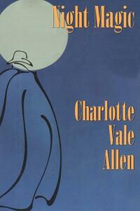 Night Magic by Charlotte Vale Allen