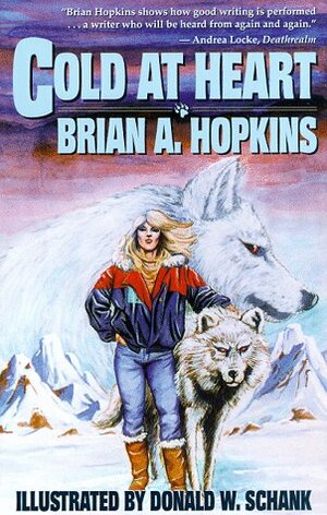 Cold at Heart by Brian A. Hopkins