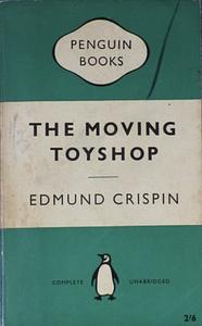 The Moving Toyshop by Edmund Crispin