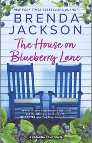 The House on Blueberry Lane by Brenda Jackson