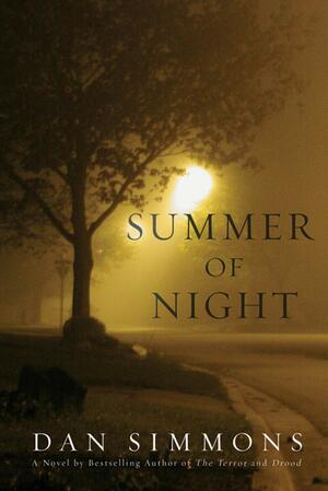 Summer of Night by Dan Simmons