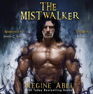 The Mistwalker by Regine Abel