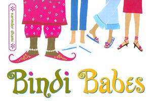 Bindi Babes by Narinder Dhami