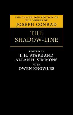 The Shadow-Line: A Confession by Joseph Conrad