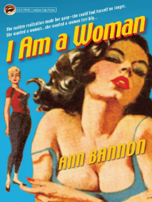 I Am a Woman by Ann Bannon