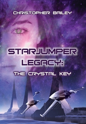 The Crystal Key by Christopher Bailey