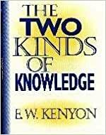 Audiobook-Audio CD-Two Kinds Of Knowledge by E.W. Kenyon