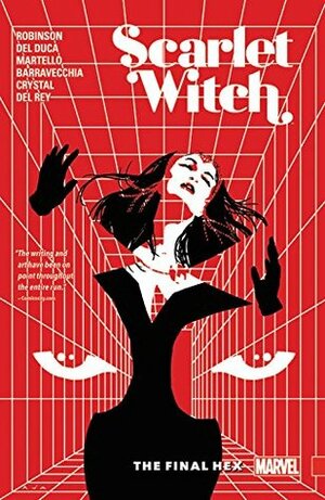 Scarlet Witch, Vol. 3: The Final Hex by David Aja, Leila del Duca, James Robinson