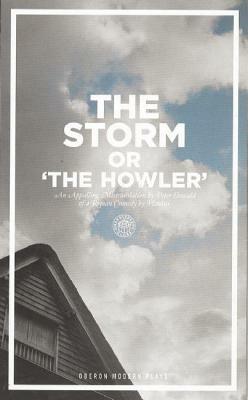 The Storm Or, the Howler (After Plautus) by Plautus