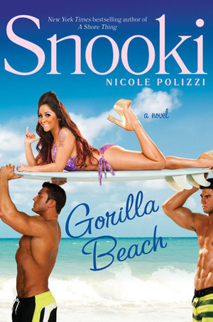 Gorilla Beach by Nicole "Snooki" Polizzi