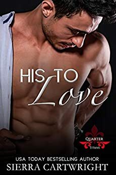 His to Love by Sierra Cartwright