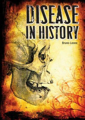 Disease in History by Bruno Leone