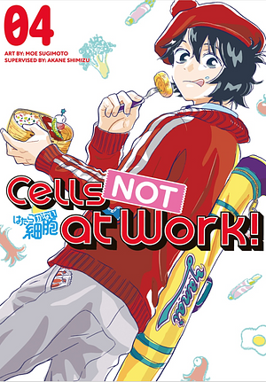 Cells NOT at Work! Vol. 4 by Moe Sugimoto, Akane Shimizu